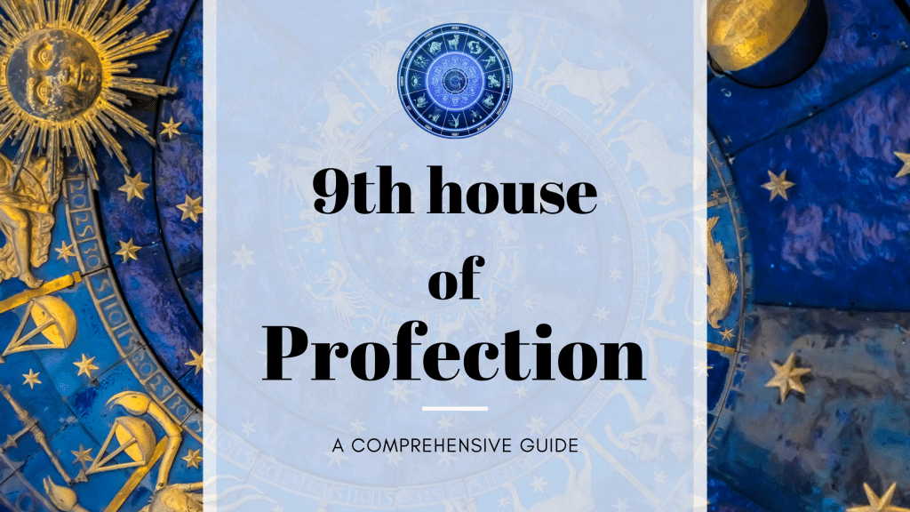 9th House Profection Year